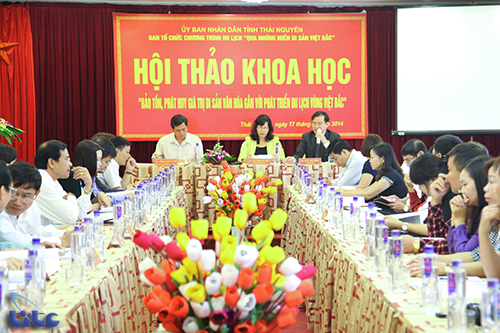 Hội thảo khoa học “Bảo tồn, phát huy giá trị di sản văn hóa gắn với phát triển du lịch vùng Việt Bắc”