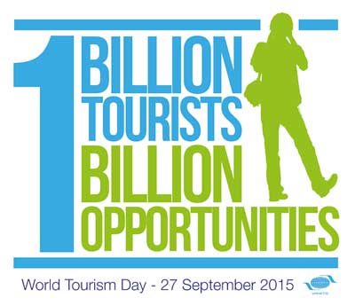 World Tourism Day 2015: “One Billion Tourists, One Billion Opportunities”