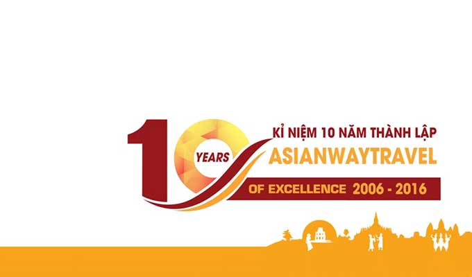Asianway to offer discount for Viet Nam Comprehensive  tour, celebrating 10 anniversary