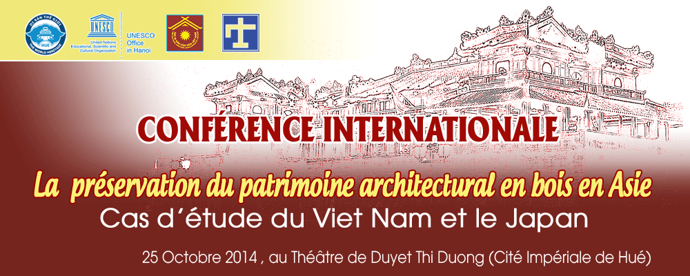 Colloque sur la préservation des patrimoines architecturaux en bois à Hue